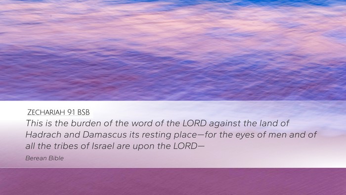 Zechariah 9:1 BSB Bible Verse Image
