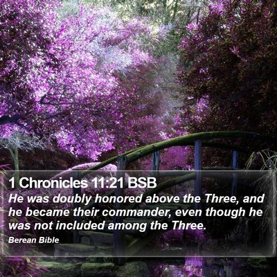 1 Chronicles 11:21 BSB Bible Verse Image