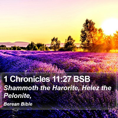 1 Chronicles 11:27 BSB Bible Verse Image