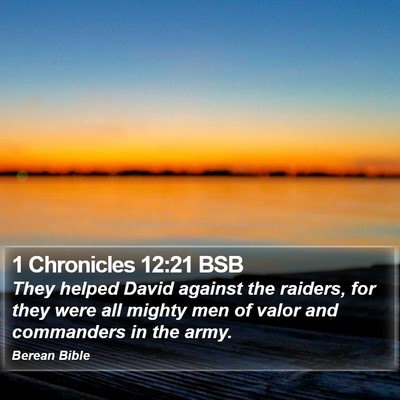 1 Chronicles 12:21 BSB Bible Verse Image