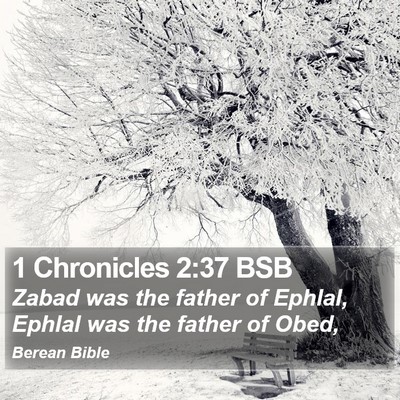 1 Chronicles 2:37 BSB Bible Verse Image