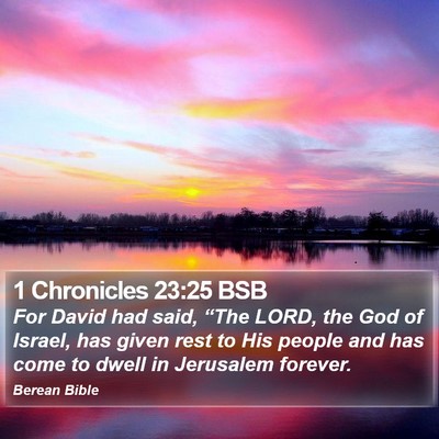 1 Chronicles 23:25 BSB Bible Verse Image