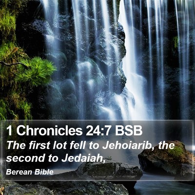 1 Chronicles 24:7 BSB Bible Verse Image