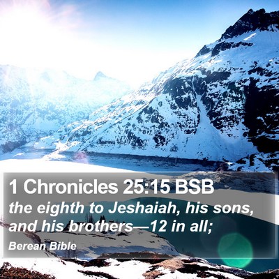1 Chronicles 25:15 BSB Bible Verse Image