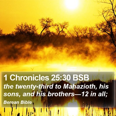 1 Chronicles 25:30 BSB Bible Verse Image