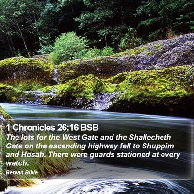 1 Chronicles 26:16 BSB Bible Verse Image