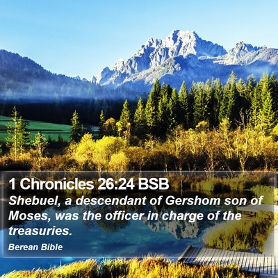 1 Chronicles 26:24 BSB Bible Verse Image