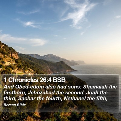 1 Chronicles 26:4 BSB Bible Verse Image
