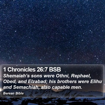 1 Chronicles 26:7 BSB Bible Verse Image