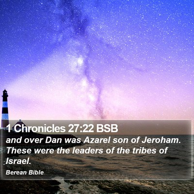 1 Chronicles 27:22 BSB Bible Verse Image
