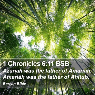 1 Chronicles 6:11 BSB Bible Verse Image