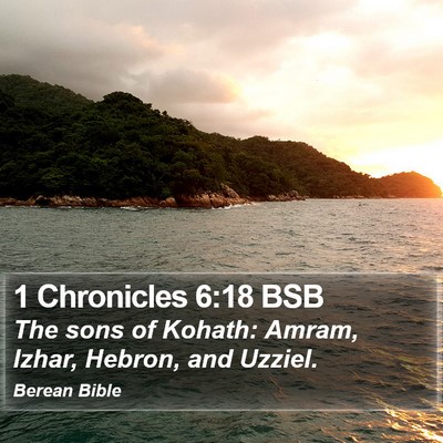 1 Chronicles 6:18 BSB Bible Verse Image