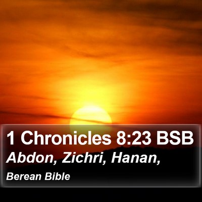1 Chronicles 8:23 BSB Bible Verse Image