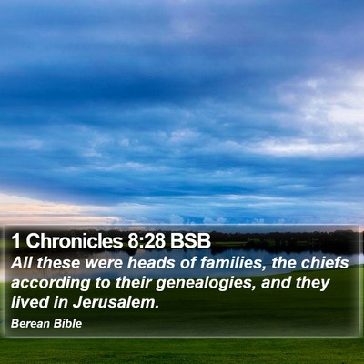 1 Chronicles 8:28 BSB Bible Verse Image