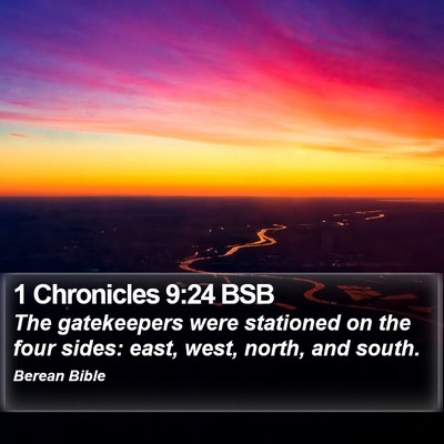 1 Chronicles 9:24 BSB Bible Verse Image