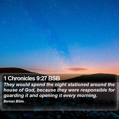 1 Chronicles 9:27 BSB Bible Verse Image