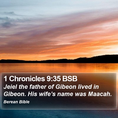 1 Chronicles 9:35 BSB Bible Verse Image