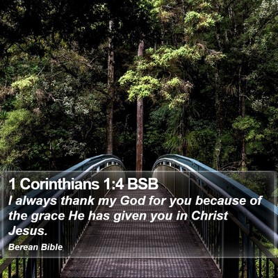 1 Corinthians 1:4 BSB Bible Verse Image