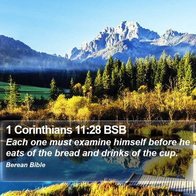 1 Corinthians 11:28 BSB Bible Verse Image