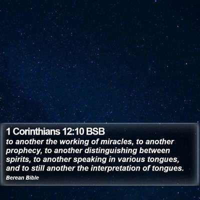 1 Corinthians 12:10 BSB Bible Verse Image