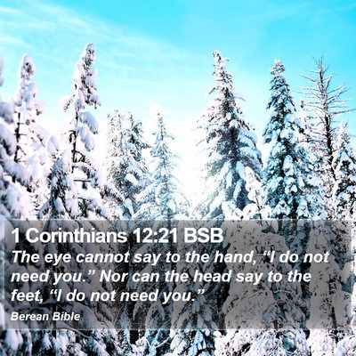 1 Corinthians 12:21 BSB Bible Verse Image