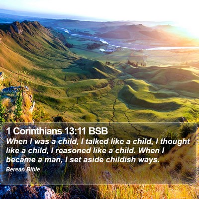 1 Corinthians 13:11 BSB Bible Verse Image
