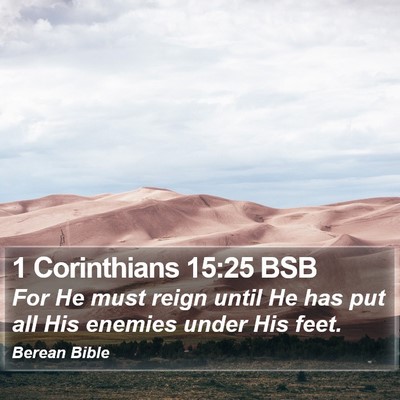 1 Corinthians 15:25 BSB Bible Verse Image