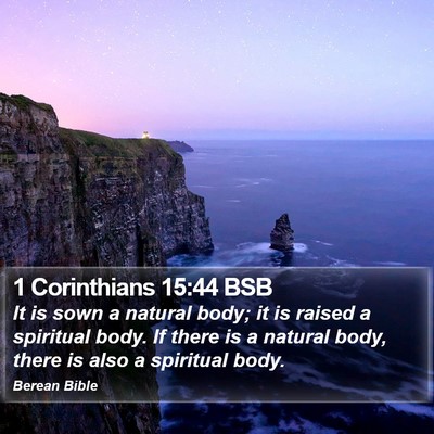 1 Corinthians 15:44 BSB Bible Verse Image