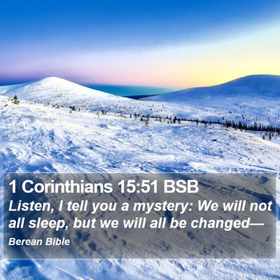 1 Corinthians 15:51 BSB Bible Verse Image