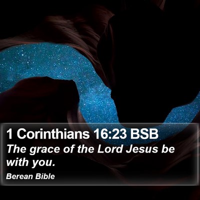 1 Corinthians 16:23 BSB Bible Verse Image