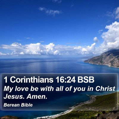 1 Corinthians 16:24 BSB Bible Verse Image