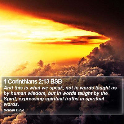 1 Corinthians 2:13 BSB Bible Verse Image