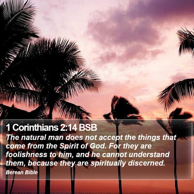 1 Corinthians 2:14 BSB Bible Verse Image