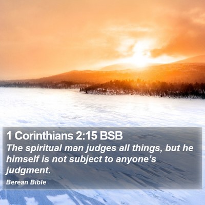 1 Corinthians 2:15 BSB Bible Verse Image