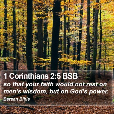 1 Corinthians 2:5 BSB Bible Verse Image