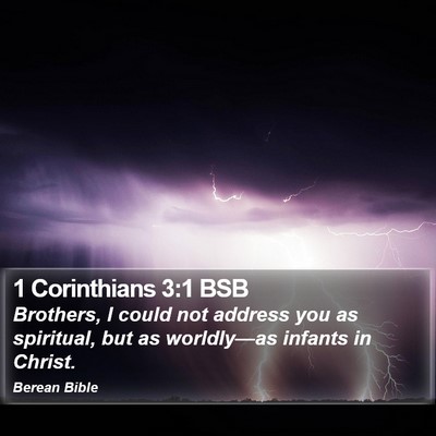1 Corinthians 3:1 BSB Bible Verse Image