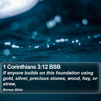 1 Corinthians 3:12 BSB Bible Verse Image