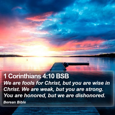 1 Corinthians 4:10 BSB Bible Verse Image