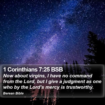 1 Corinthians 7:25 BSB Bible Verse Image