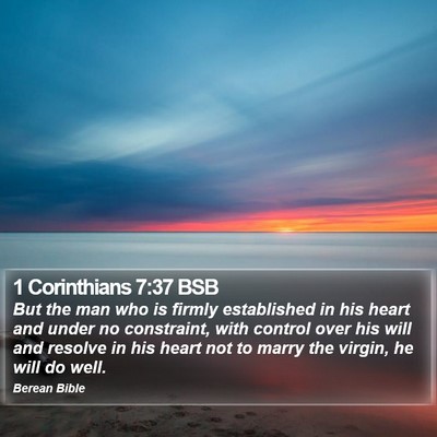 1 Corinthians 7:37 BSB Bible Verse Image