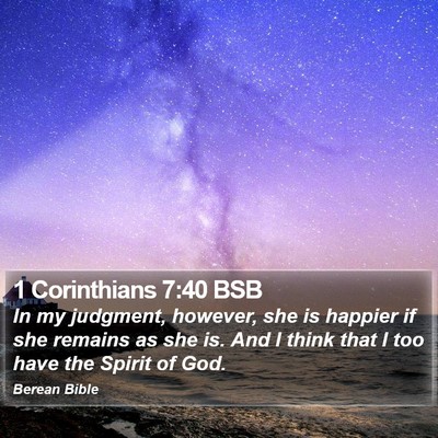 1 Corinthians 7:40 BSB Bible Verse Image