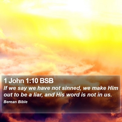 1 John 1:10 BSB Bible Verse Image