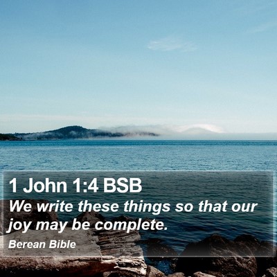 1 John 1:4 BSB Bible Verse Image