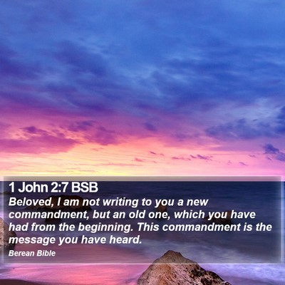 1 John 2:7 BSB Bible Verse Image
