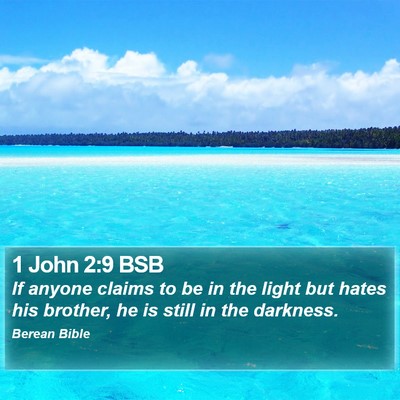 1 John 2:9 BSB Bible Verse Image