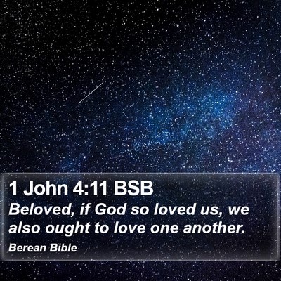 1 John 4:11 BSB Bible Verse Image