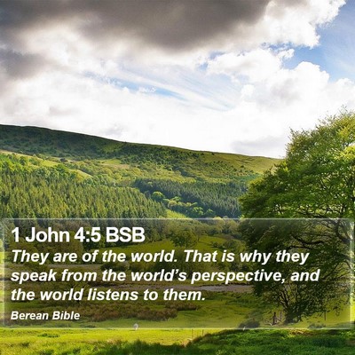 1 John 4:5 BSB Bible Verse Image