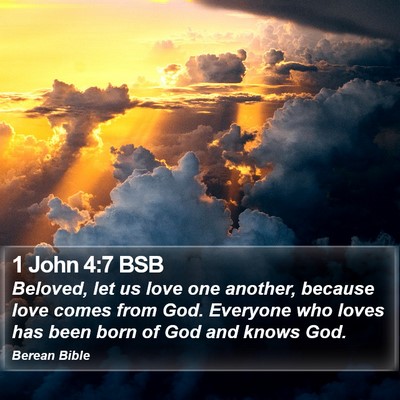1 John 4:7 BSB Bible Verse Image