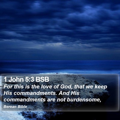 1 John 5:3 BSB Bible Verse Image