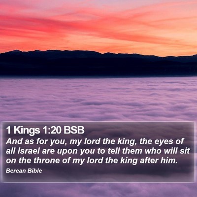 1 Kings 1:20 BSB Bible Verse Image